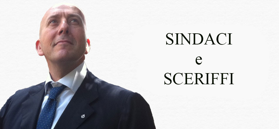 Sindaci e Sceriffi - Avv. Sergio Rastrelli